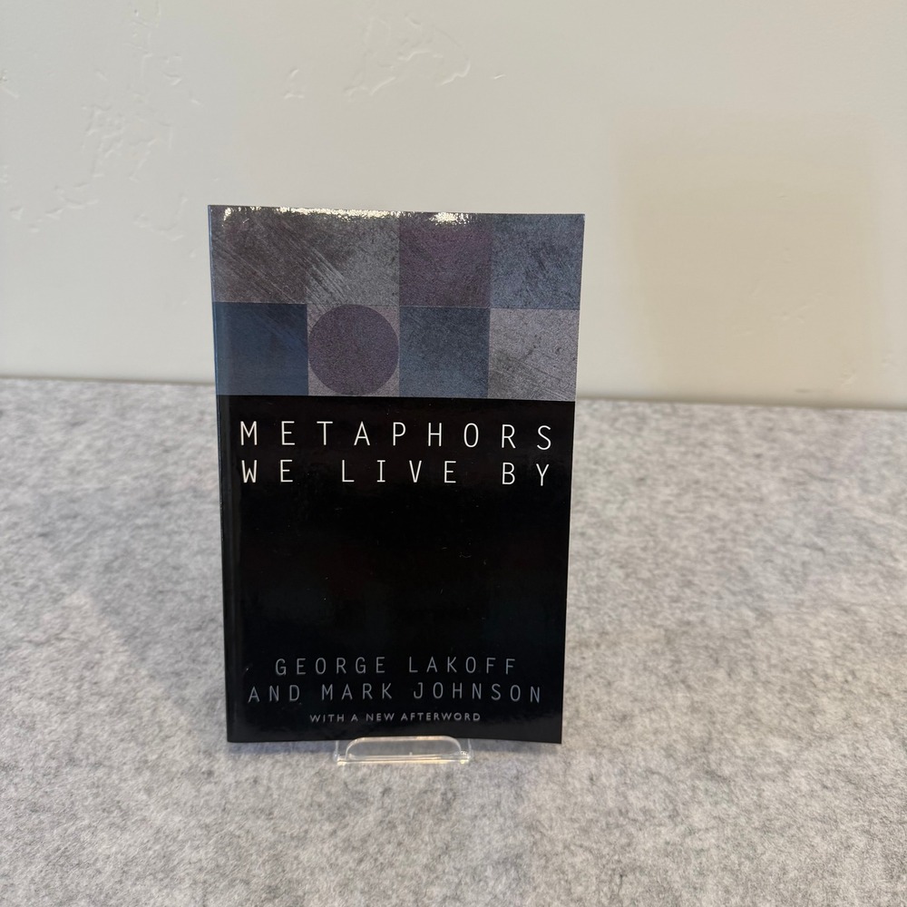 Metaphors We Live By - George Lakoff, Mark Johnson -Paperback - Goodā